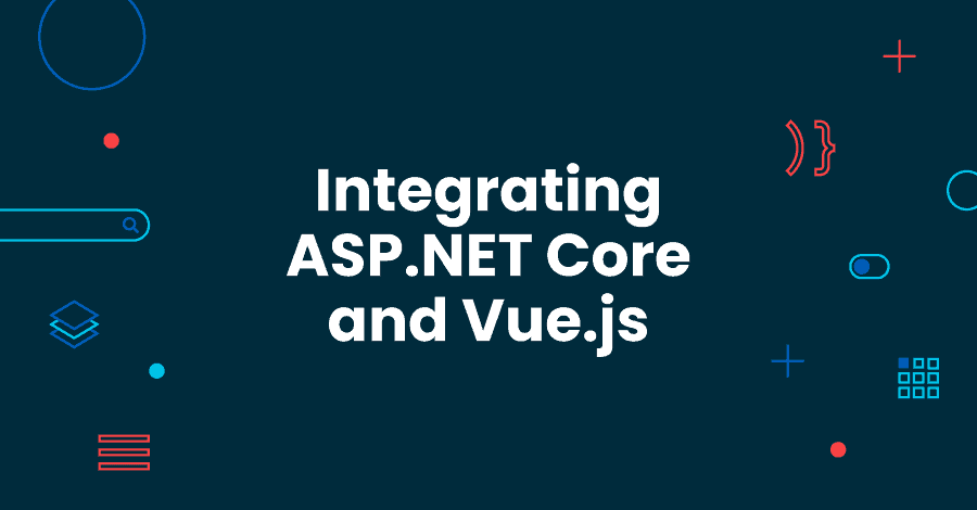 Integrating Asp Net Core And Vue Js Bizstream