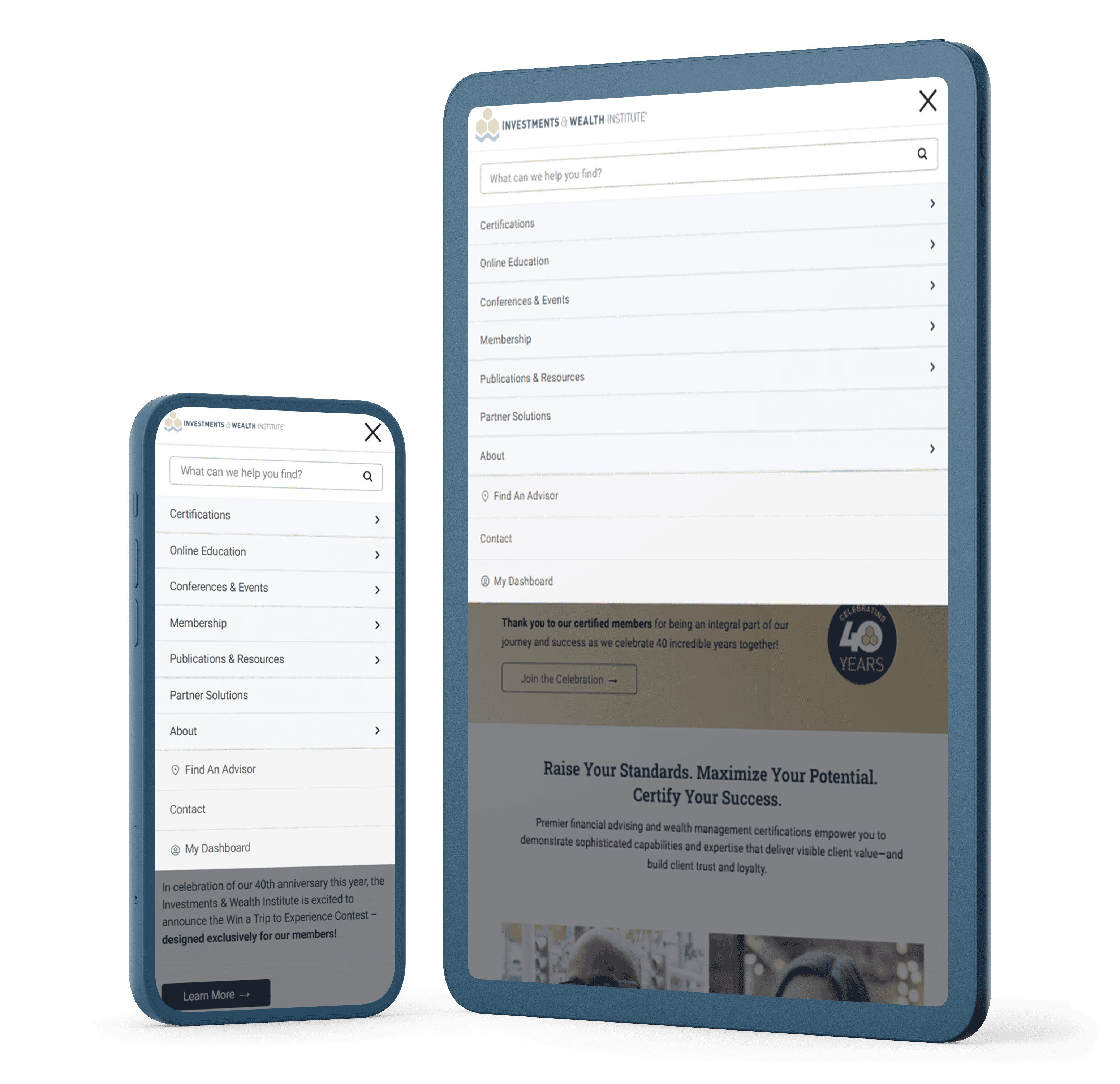 Responsive design mockup displaying the Investments & Wealth Institute website's mobile navigation menu on a smartphone and tablet. The menu includes categories such as Certifications, Online Education, Conferences & Events, Membership, Publications & Resources, Partner Solutions, and more.