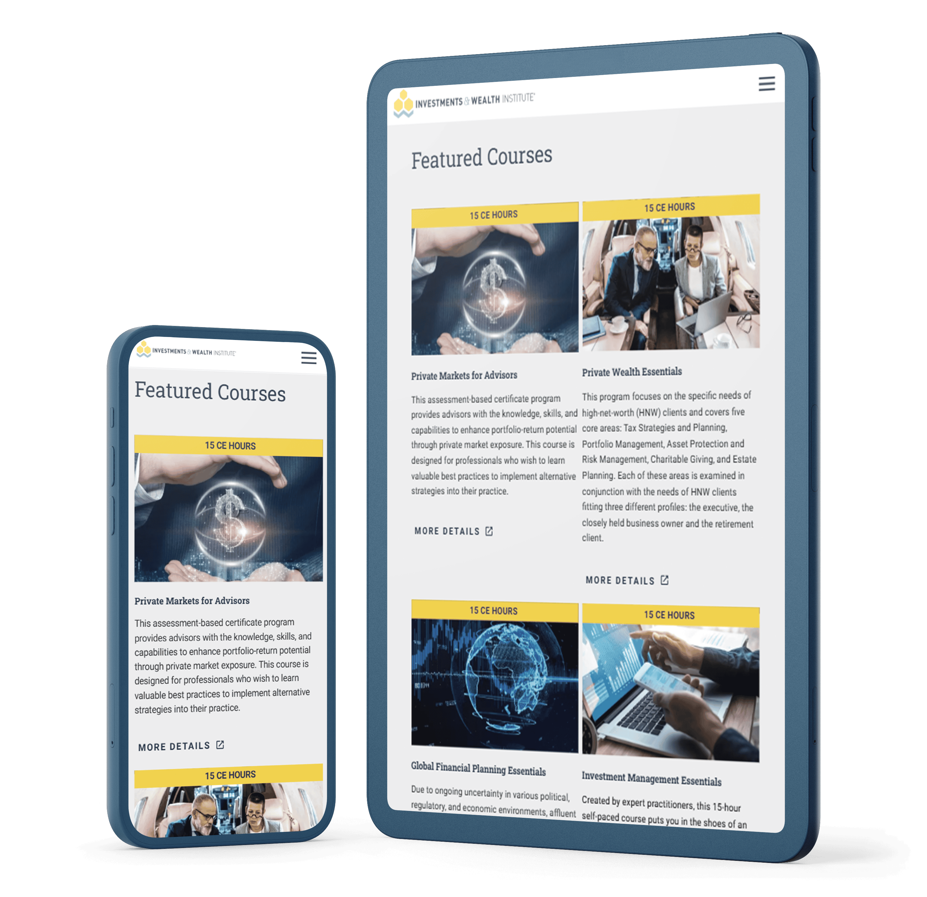 Responsive design mockup displaying the Investments & Wealth Institute 'Featured Courses' page on a smartphone and tablet. The page highlights courses such as 'Private Markets for Advisors,' 'Private Wealth Essentials,' 'Global Financial Planning Essentials,' and 'Investment Management Essentials,' each offering 15 CE hours.