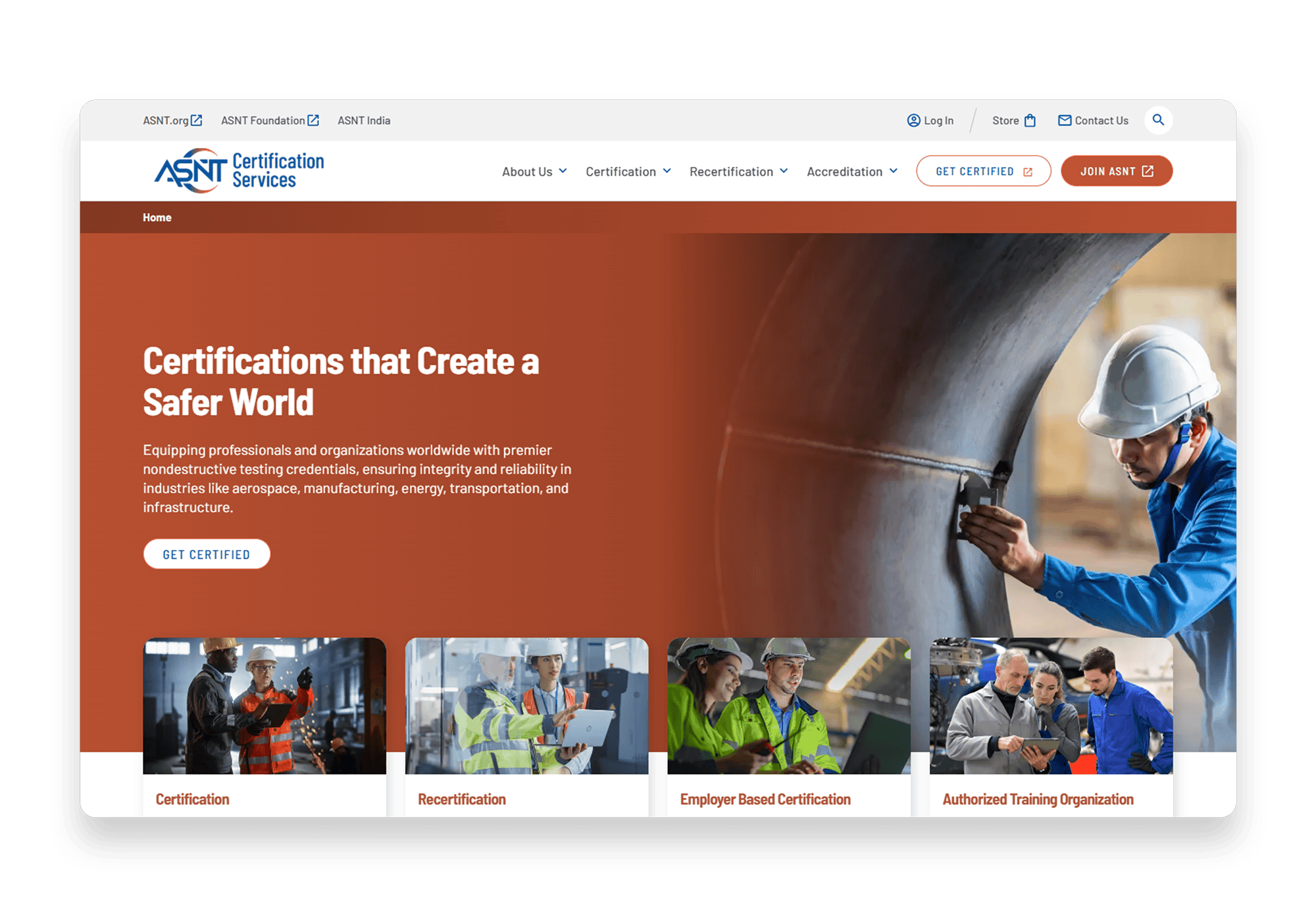 Homepage of the ASNT Certification Services website featuring a banner with the headline 'Certifications that Create a Safer World,' showing a professional in a hard hat conducting nondestructive testing on a large industrial pipe. Below the banner are sections highlighting Certification, Recertification, Employer-Based Certification, and Authorized Training Organization.