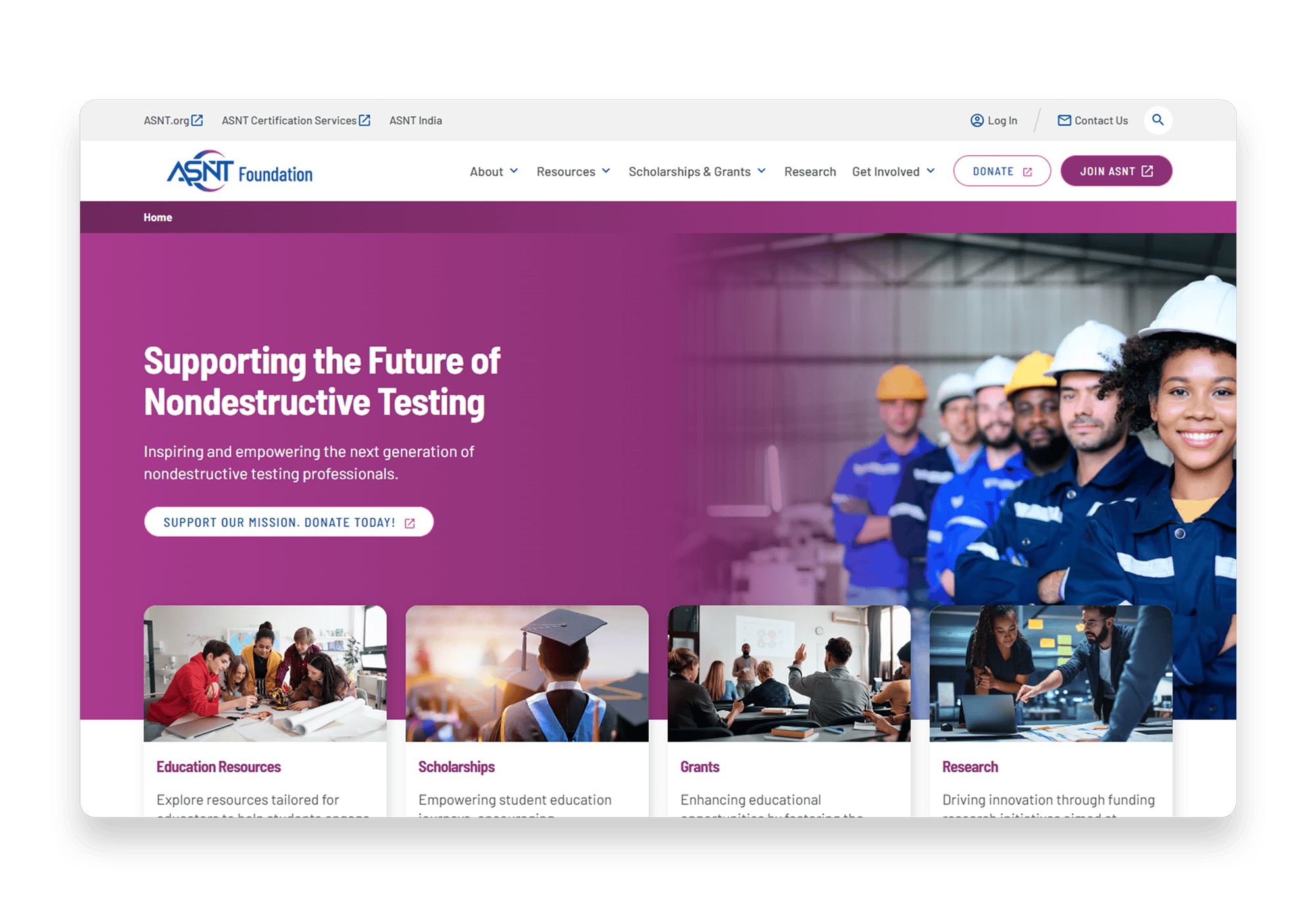 Homepage of the ASNT Foundation website featuring a banner with the headline 'Supporting the Future of Nondestructive Testing' alongside a group of diverse professionals in safety gear. Below the banner are sections highlighting Education Resources, Scholarships, Grants, and Research.