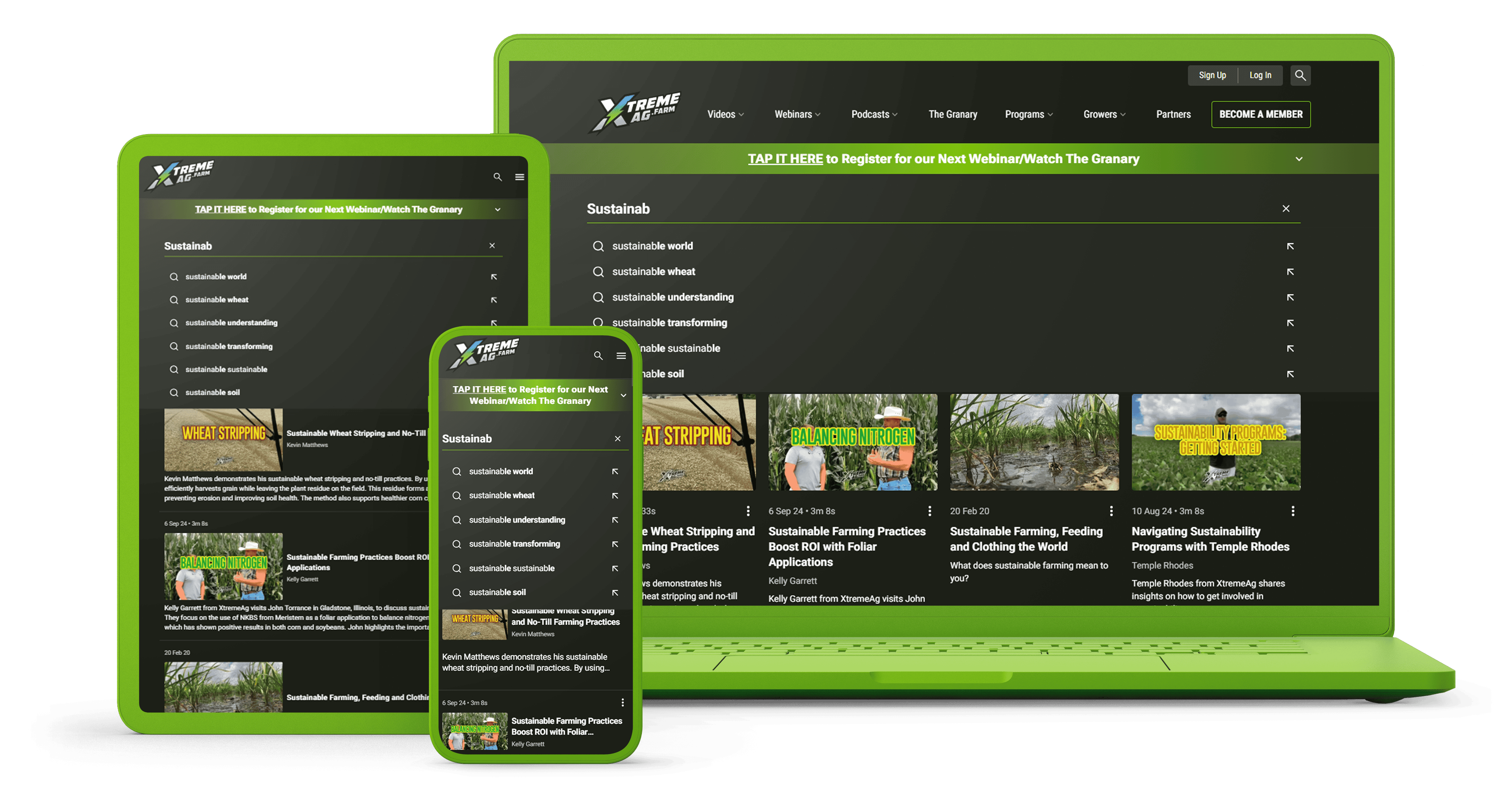 Mockup showcasing the Xtreme Ag Farm website displayed on multiple devices, including a laptop, tablet, and smartphone, with a green border. The interface highlights a search feature with suggestions for 'sustainable,' video thumbnails, and navigation options for videos, webinars, and programs.