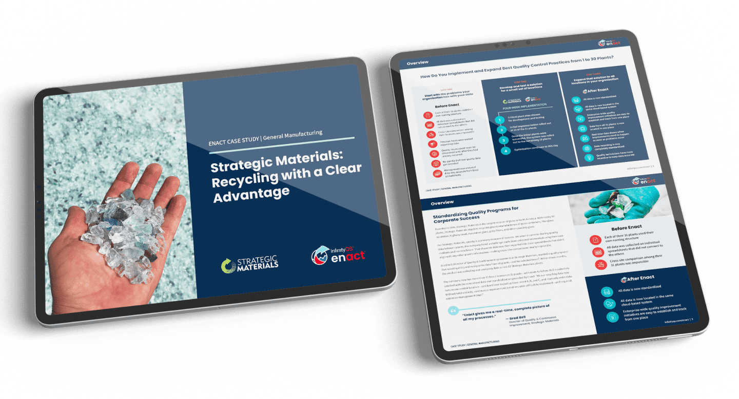 Two tablets displaying a digital case study titled 'Strategic Materials: Recycling with a Clear Advantage' by InfinityQS Enact, featuring quality control improvements in manufacturing and recycling processes.