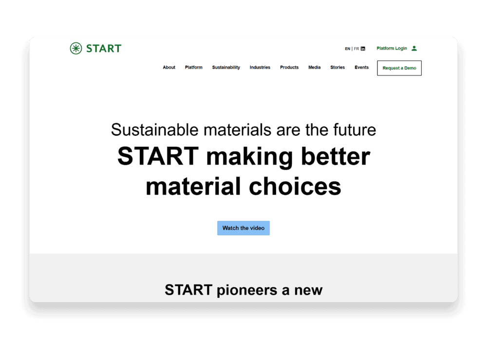 Homepage of the START website, featuring a clean design with a bold message about sustainable materials and making better material choices. Navigation links and a call-to-action button to watch a video are prominently displayed.